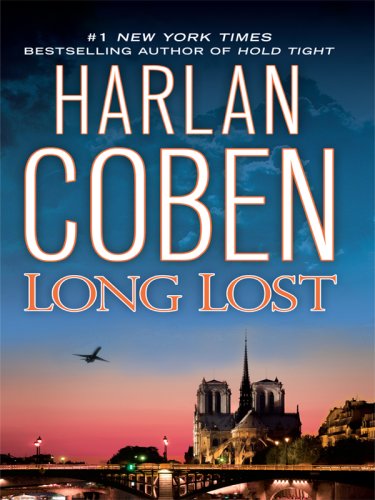 Long Lost (Myron Bolitar: Thorndike Press Large Print Core)