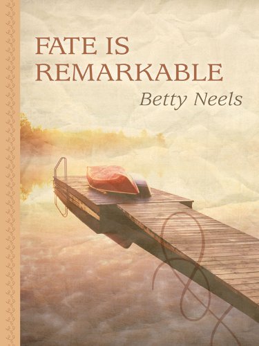 Fate Is Remarkable (Thorndike Large Print Gentle Romance Series)