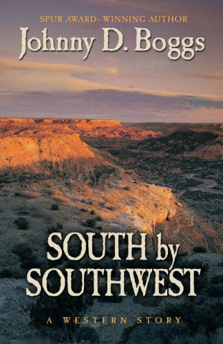 South by Southwest: A Western Story (Thorndike Large Print Western)