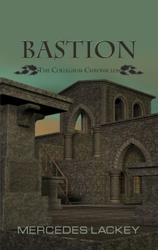 Bastion (The Collegium Chronicles)