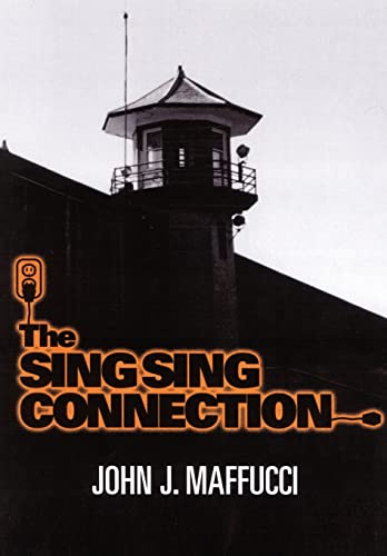THE SING SING CONNECTION