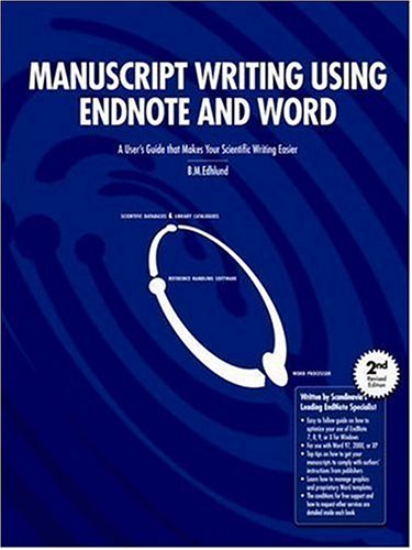 Manuscript Writing using EndNote and Word.