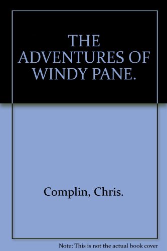 The Adventures of Windy Pane
