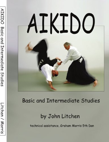 Aikido - Basic and Intermediate Studies