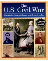The U.S. Civil War (The Battles, Generals, Issues, and Reconstruction