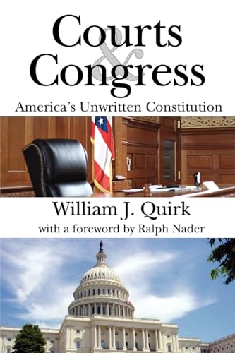 Courts and Congress: America's Unwritten Constitution