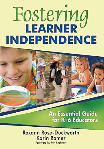 Fostering Learner Independence: An Essential Guide for K-6 Educators
Fostering Learner Independence: An Essential Guide for K-6 Educators
