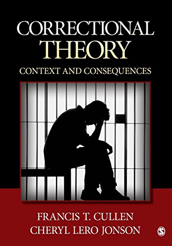 Correctional Theory : Context and Consequences