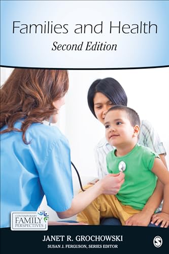Families and Health (Contemporary Family Perspectives (CFP))