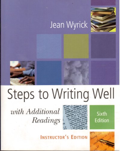 Steps to Writing Well with additional readings 6th Edition