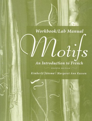 Workbook/Lab Manual for Motifs: An Introduction to French.