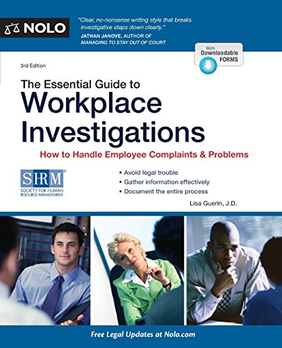 The Essential Guide to Workplace Investigations : How to Handle Employee Complaints and Problems
The Essential Guide to Workplace Investigations : How to Handle Employee Complaints and Problems