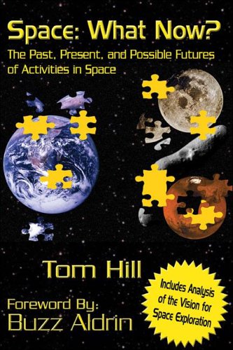 Space: What Now: The Past, Present, and Possible Futures of Activities in Space