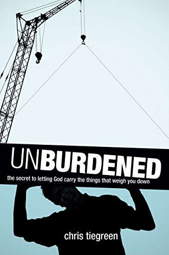 Unburdened: The Secret to Letting God Carry the Things That Weigh You Down
Unburdened: The Secret to Letting God Carry the Things That Weigh You Down