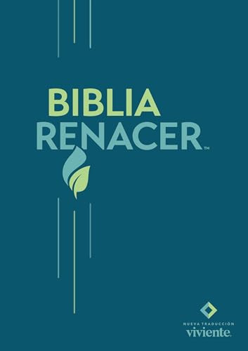 Biblia Renacer NTV (Spanish Edition)