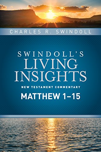 Insights on Matthew 1--15 (Swindoll's Living Insights New Testament Commentary)