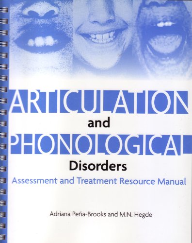 Articulation and Phonological Disorders: Assessment and Treatment Resource Manual