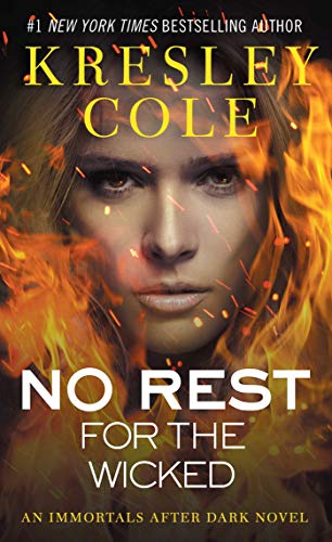 No Rest for the Wicked (Immortals After Dark, Book 2)