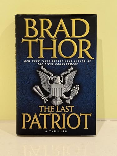 The Last Patriot: **Signed**