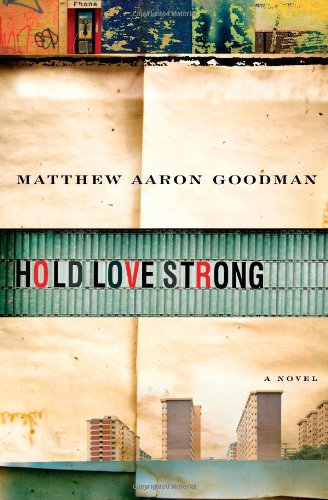 Hold Love Strong; [Advance Reader's Edition]
