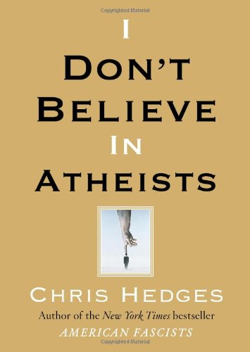 I Don't Believe in Atheists