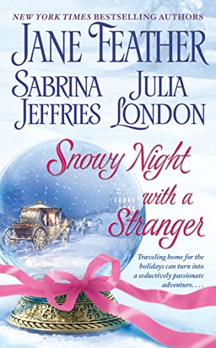 Snowy Night with a Stranger (A Holiday Gamble] [When Sparks Fly] [Snowy Night with a Highlander]