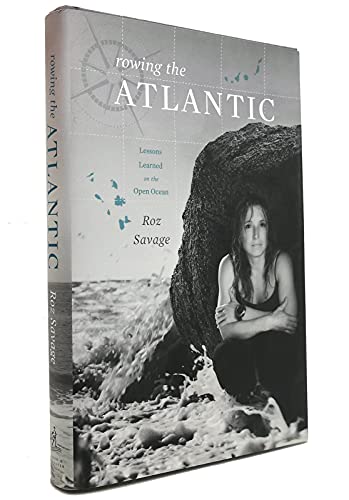 Rowing the Atlantic: Lessons Learned on the Open Ocean