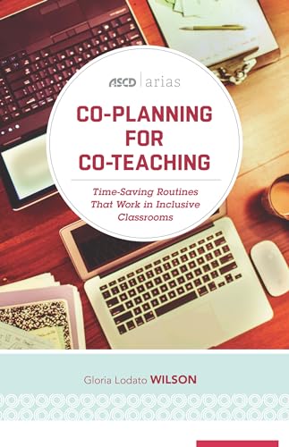 Co-Planning for Co-Teaching: Time-Saving Routines That Work in Inclusive Classrooms
Co-Planning for Co-Teaching: Time-Saving Routines That Work in Inclusive Classrooms