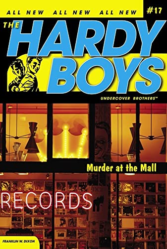 Murder at the Mall (Hardy Boys: Undercover Brothers, No. 17)