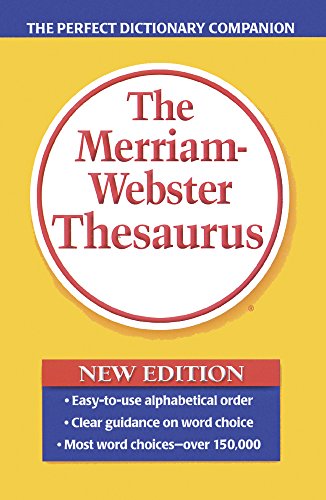 The Merriam-Webster Thesaurus (Turtleback School Library Binding Edition)