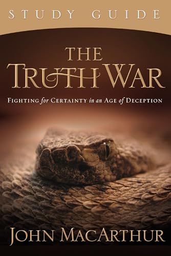Truth War : Fighting for Certaintity in an Age of Deception