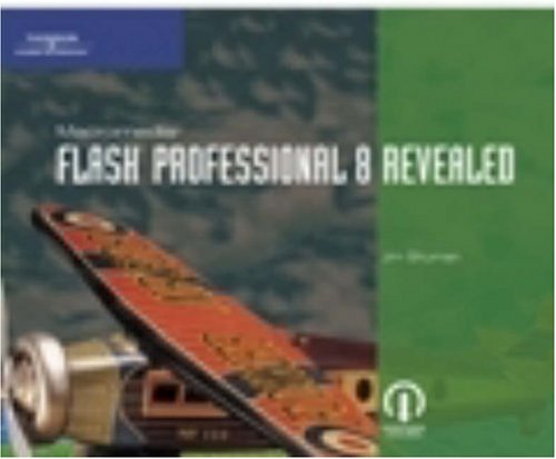 Macromedia Flash Professional 8 Revealed