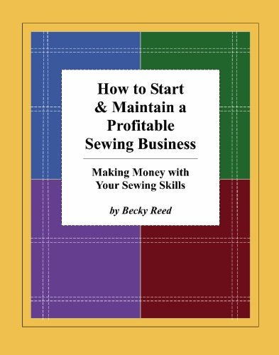 How to Start & Maintain a Profitable Sewing Business: Making Money with Your Sewing Skills
How to Start & Maintain a Profitable Sewing Business: Making Money with Your Sewing Skills