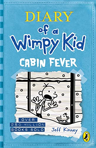 Cabin Fever (Diary of a Wimpy Kid #6 Export edition)
