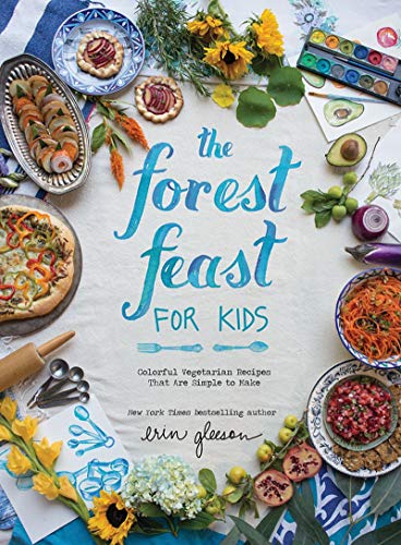 The Forest Feast for Kids: Colorful Vegetarian Recipes That Are Simple to Make
The Forest Feast for Kids: Colorful Vegetarian Recipes That Are Simple to Make
