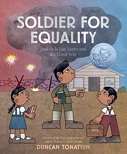 Soldier for Equality: Josà de la Luz Sáenz and the Great War