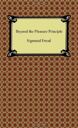 Beyond the Pleasure Principle Freud, Sigmund and Hubback, C. J. M.
