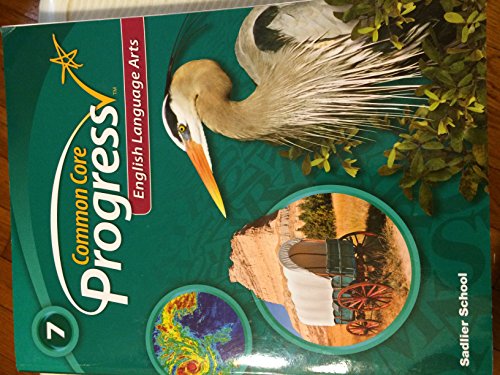 Common Core Progress English Language Arts Grade 7