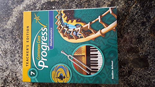 Common Core Progress Mathematics 7 Teacher Edition Paperback – 2014