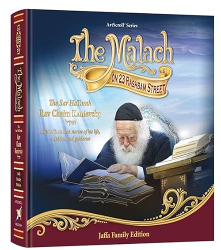 The Malach on 23 Rashbam Street: Stories about R' Chaim Kanievsky