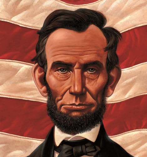Abe's Honest Words: The Life of Abraham Lincoln (A Big Words Book, 3)