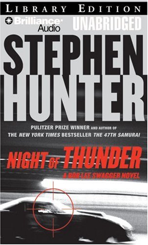 Night of Thunder (Bob Lee Swagger Series)