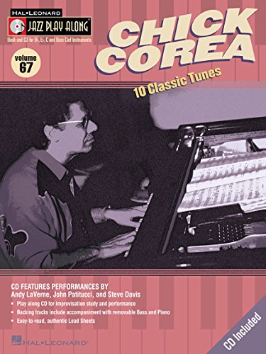 Chick Corea Volume 67 Bk/CD (Hal Leonard Jazz Play-Along)