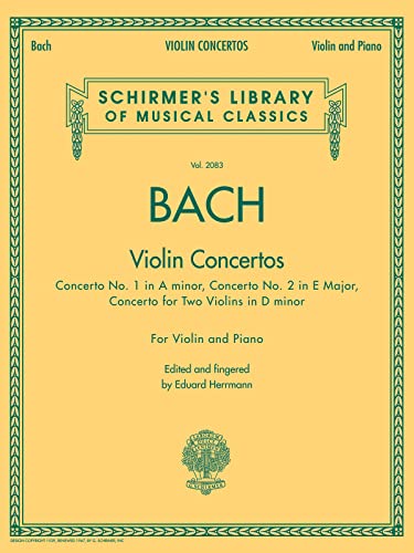 Bach - Violin Concertos: Schirmer Library of Classics Volume 2083 (Schirmer's Library of Musical Classics, 2083)
Bach - Violin Concertos: Schirmer Library of Classics Volume 2083 (Schirmer's Library of Musical Classics, 2083)