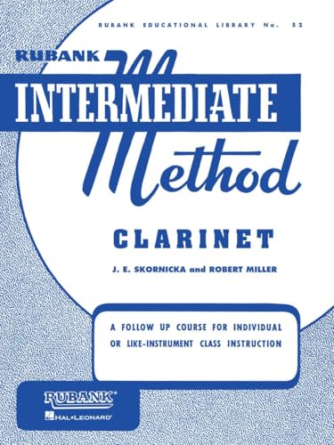 Rubank Intermediate Method - Clarinet (Rubank Educational Library, 52)
