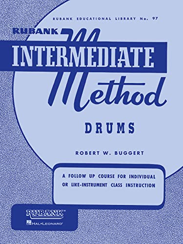 Rubank Intermediate Method - Drums (Rubank Educational Library)