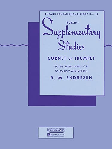 Rubank Supplementary Studies for Cornet and Trumpet : To Be Used With, or to Follow Any Method
Rubank Supplementary Studies for Cornet and Trumpet : To Be Used With, or to Follow Any Method