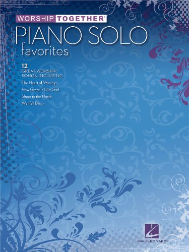Worship Together; Piano Solo Favorites