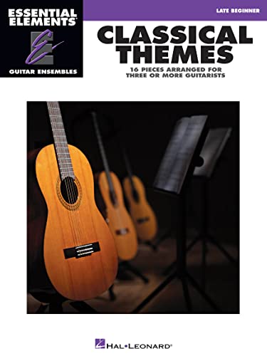 Classical Themes - Essential Elements Guitar Ensembles Late Beginner