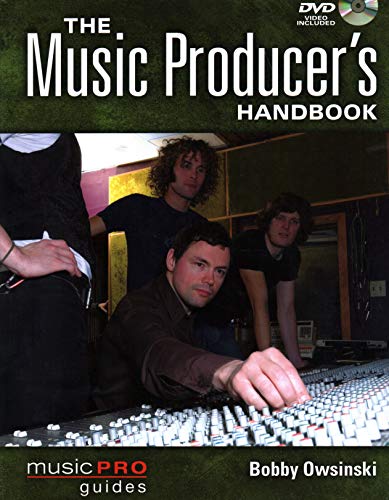 The Music Producer's Handbook [inc DVD]